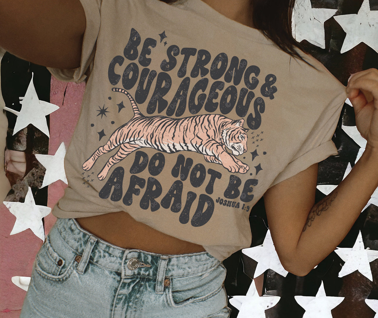 Graphic Tee - Be Strong and Courageous