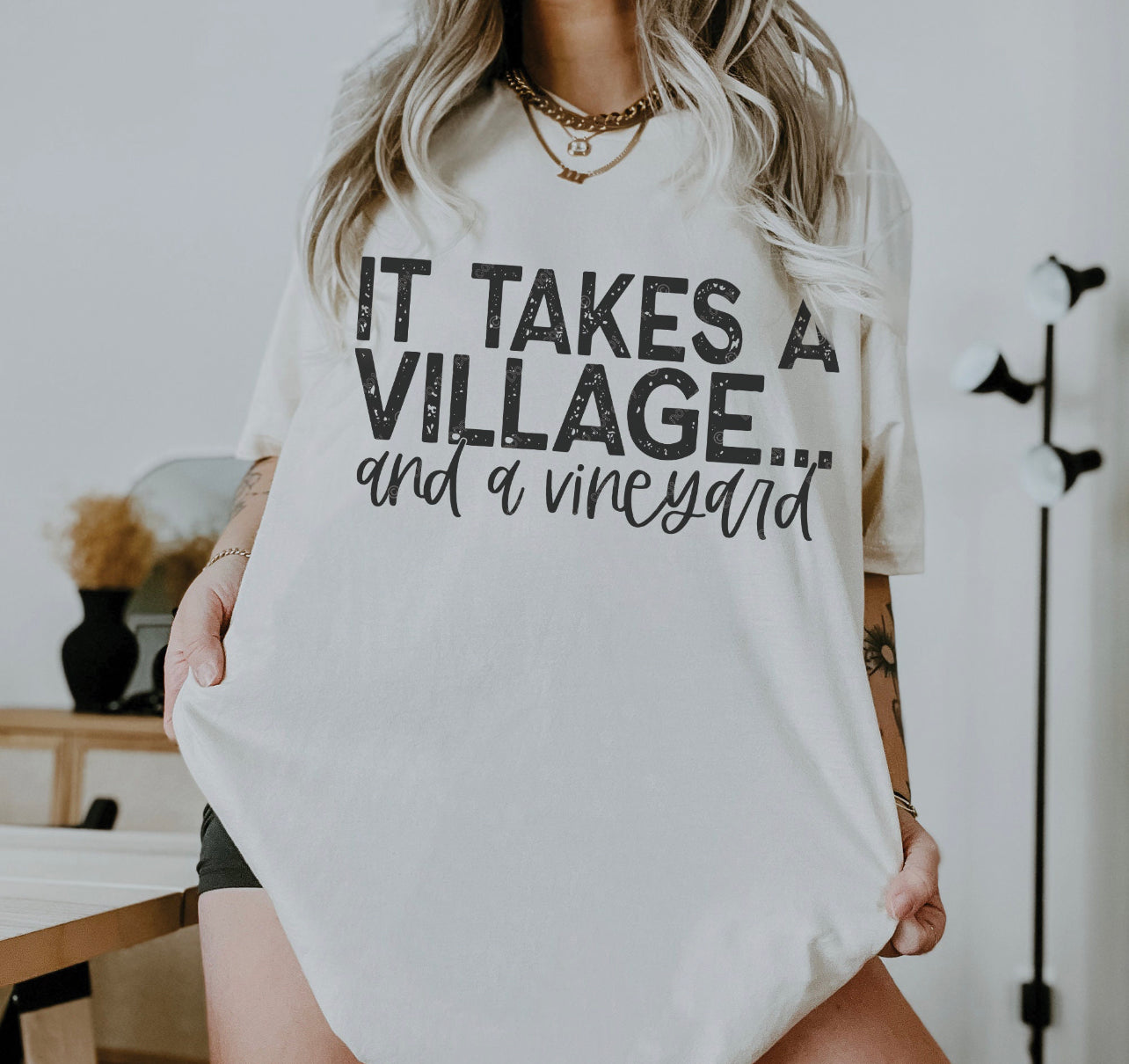 Graphic T -It takes a Village