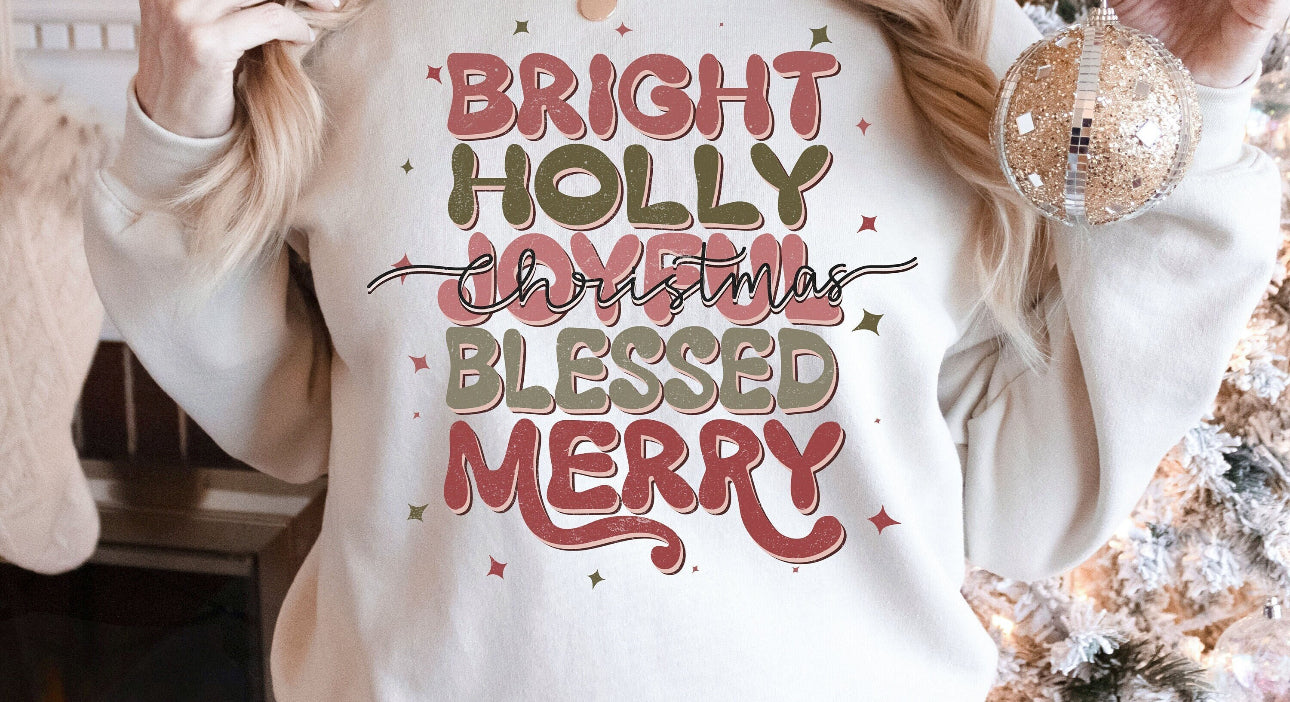 Bright Holly Joyful…. Sweatshirt on Sand