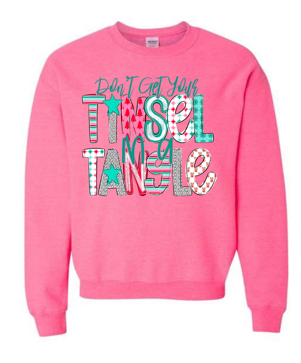 Don’t Get your Tinsel in a Tangle Sweatshirt