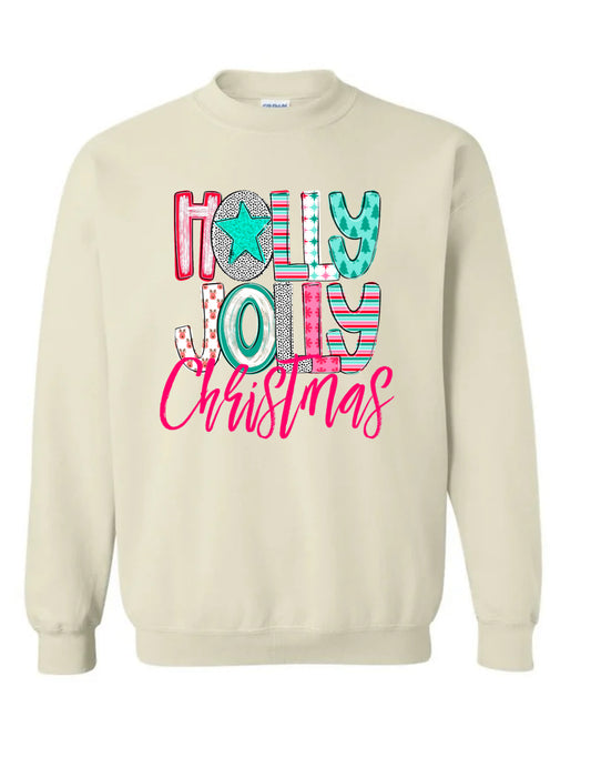 Holly Jolly Christmas 10 Sweatshirt