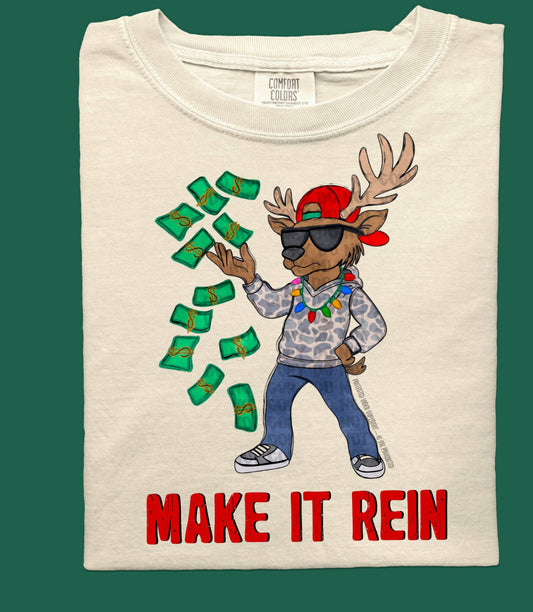 Comfort Color DTF - Make it Rein