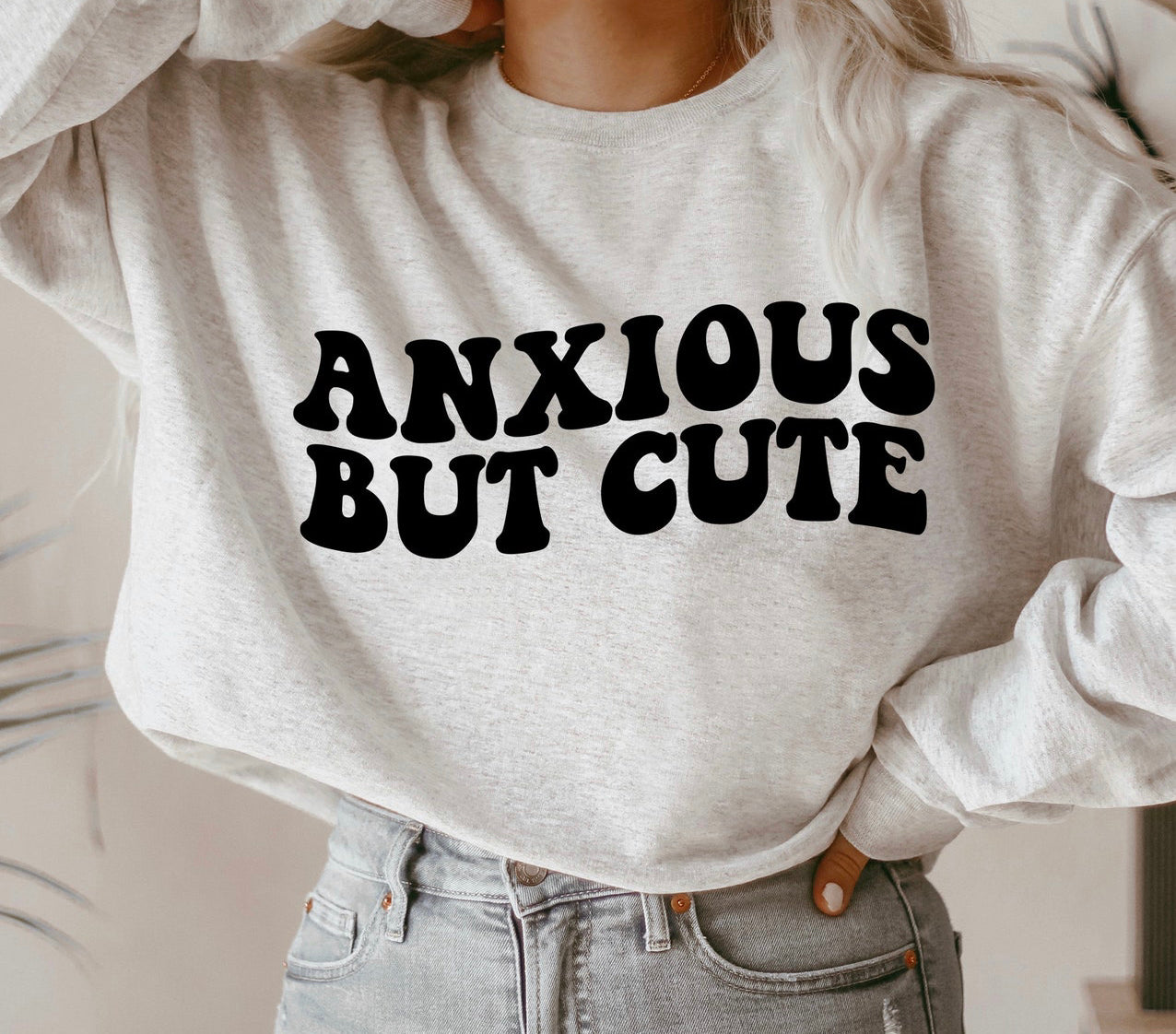 Anxious but Cute - Multiple Options