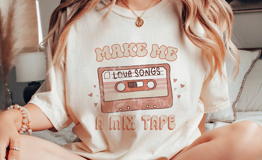Make me a Mix Tape