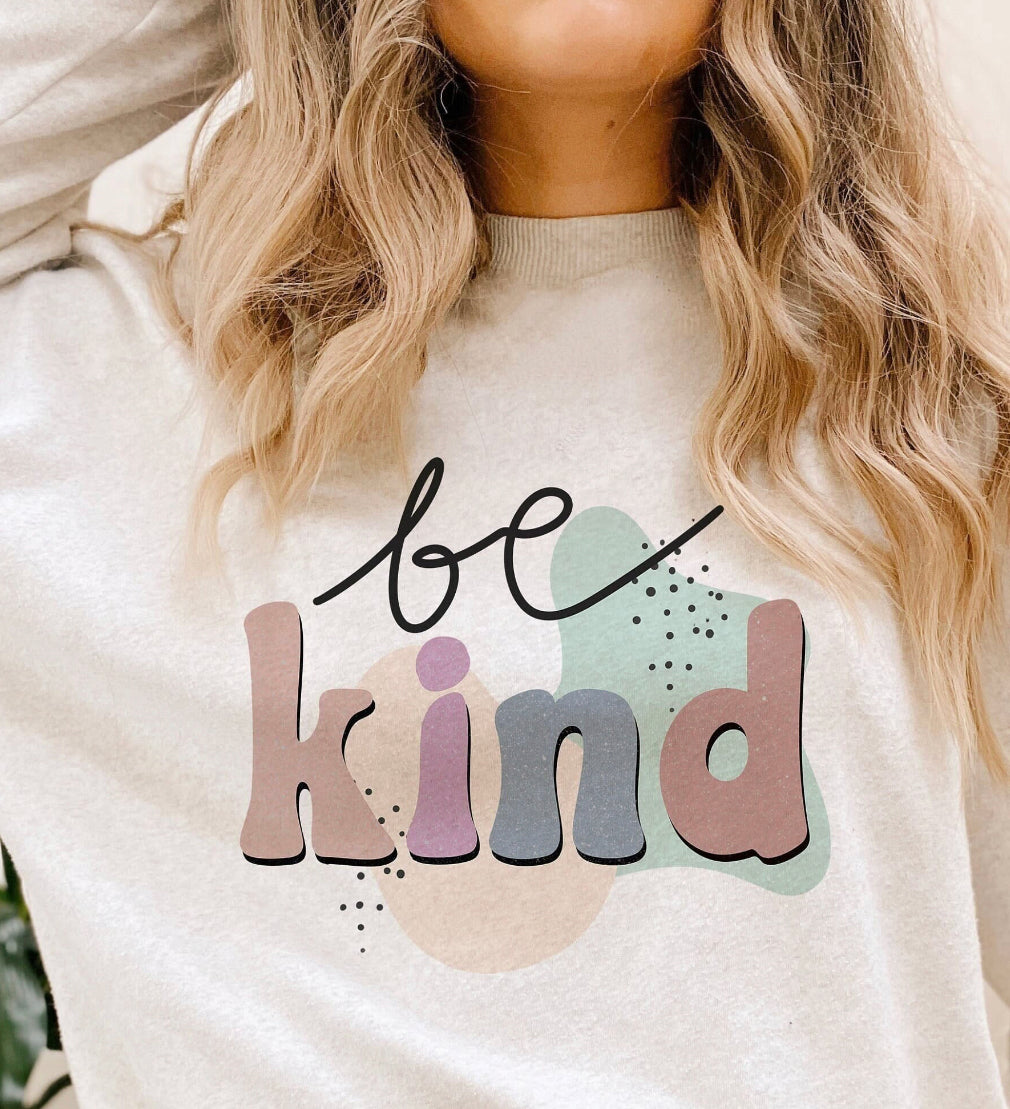 Be Kind on White T Shirt