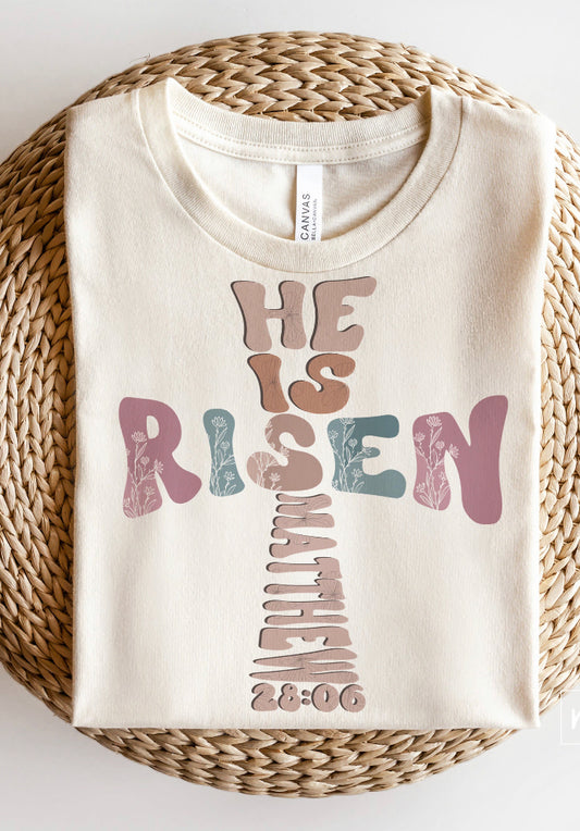 He is Risen Cross on Bella Canvas Shirt